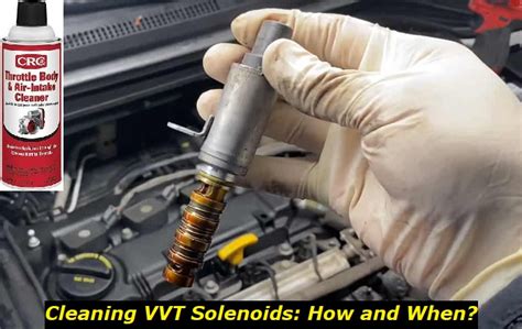 Variable Valve Timing Solenoid Cleaning