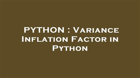 variance_inflation_factor function in python