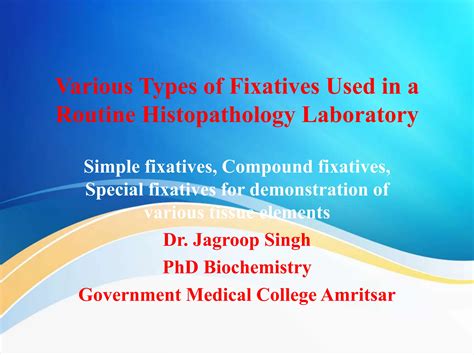 Various Types Of Fixatives In Histopathology
