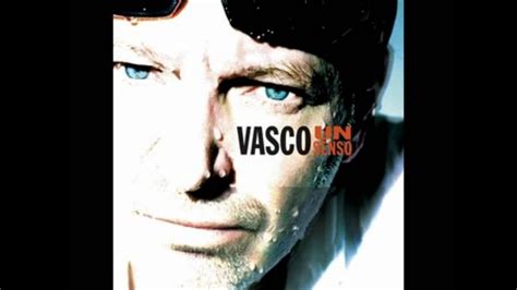 vasco rossi un senso non ce l'ha