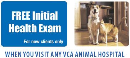 First Exam Offer VCA Santa Anita Animal Hospital