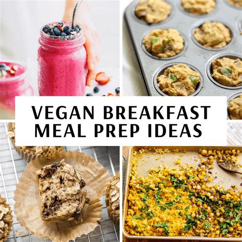 15 Incredible Vegan Breakfast Meal Prep for the Week Best Product Reviews