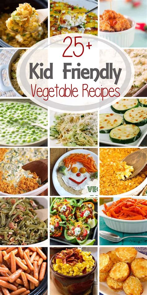 Vegetable Kid Friendly Recipes