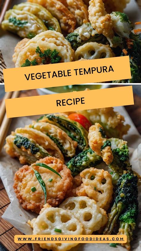 Vegetable Tempura Ideas