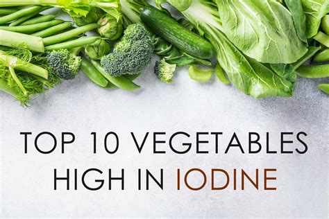 Vegetables Rich In Iodine And Selenium