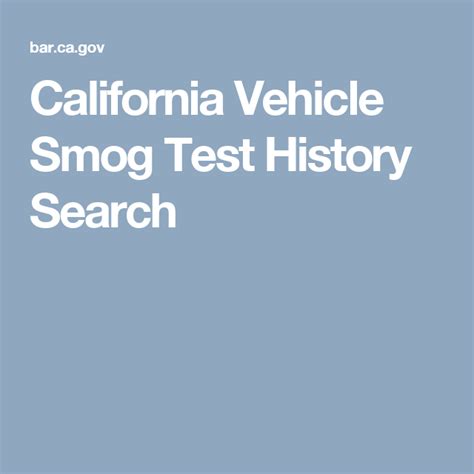 vehicle smog test history california