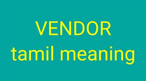 vendors meaning in tamil with example