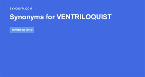 Ventriloquist Synonyms