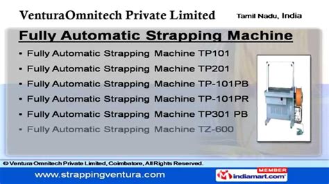 Ventura Strapping Machine