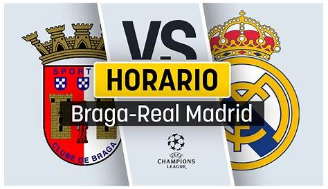 Día, hora, estadio y dónde ver el SC Braga – Real Madrid: jornada 3 de