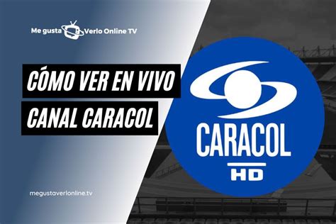 ver caracol por chaty tv