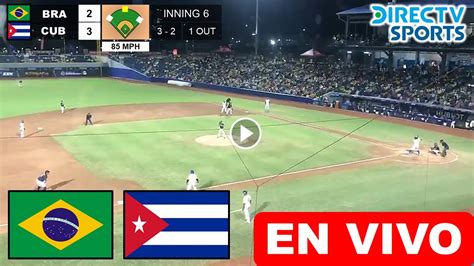 ver cuba vs brasil en vivo