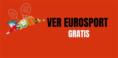 ver eurosport gratis en pc