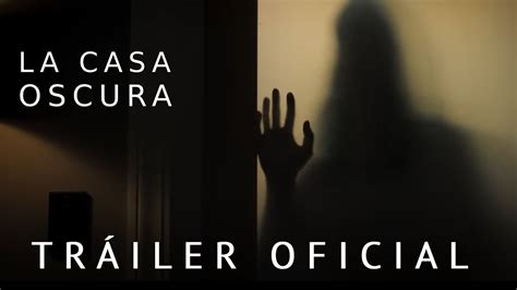 ver la casa oscura online