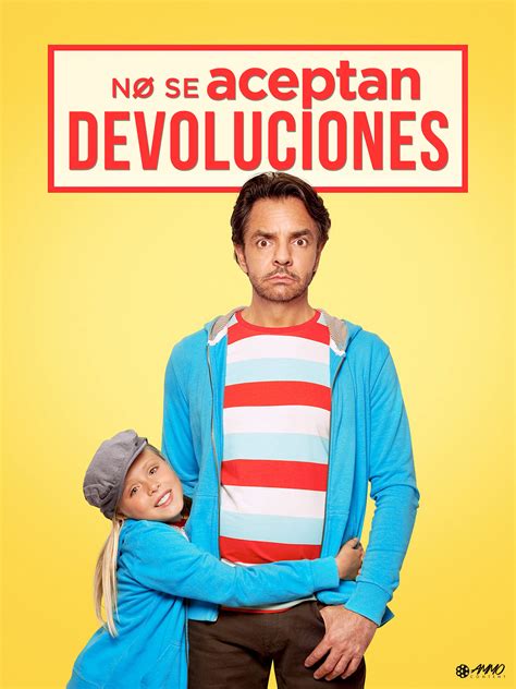 ver pelicula no se aceptan devoluciones