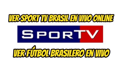 ver sport tv brasil en vivo
