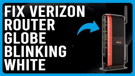Verizon Globe Blinking White