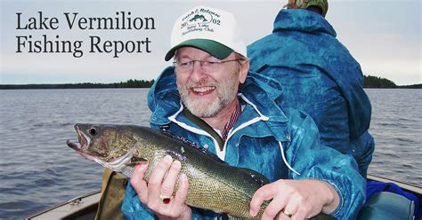 Vermilion Fishing Report