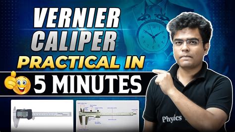 Vernier Caliper Practical Experiment Class 11