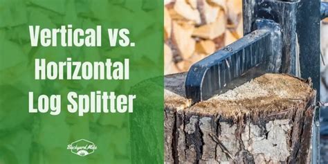Vertical Vs Horizontal Log Splitter