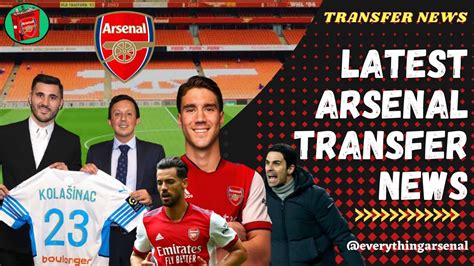 very latest arsenal transfer news