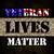 veterans lives matter