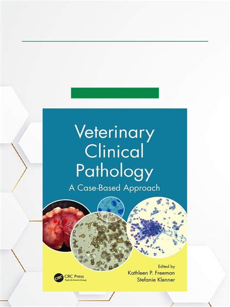 Latest Veterinary Clinical Pathology A Case Based Approach 2023