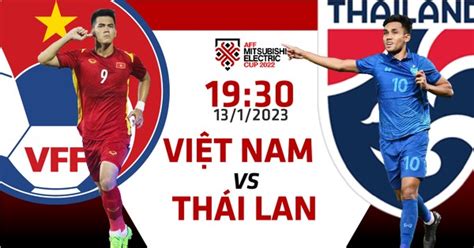 việt nam vs thái lan aff cup 2023