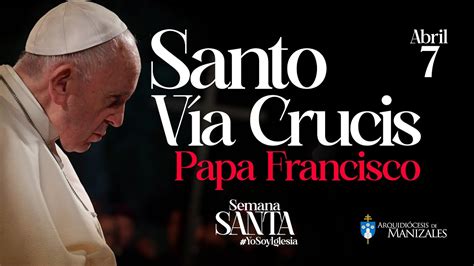 via crucis papa francisco 2023