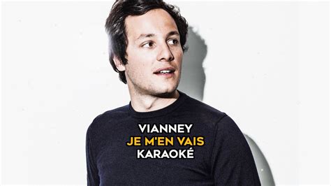 vianney je m'en vais karaoke