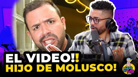 Video Del Hijo De Molusco, Latest Hijo De Molusco Video Viral on