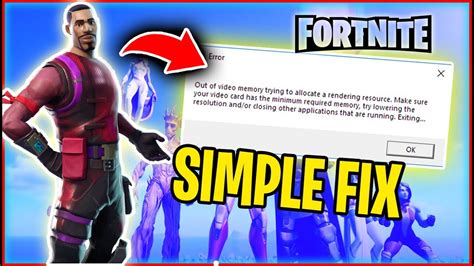 video card out of memory error fortnite