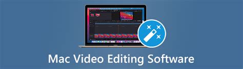 Video Editor For Mac Software