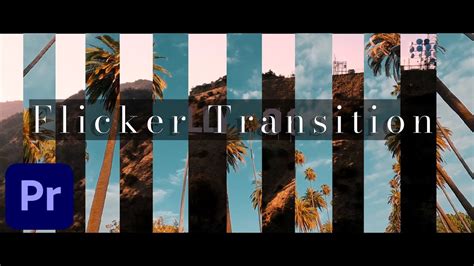 Video Flicker Transition