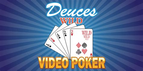 video poker deuces wild download