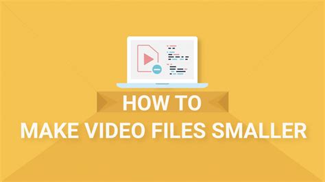 video smaller file