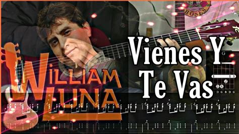 vienes y te vas william luna letra