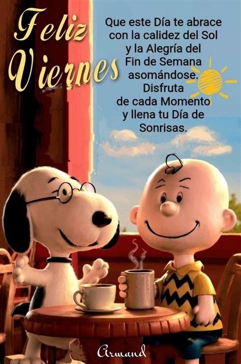Viernes Feliz viernes, Buenos dias viernes, Buenos dias con snoopy