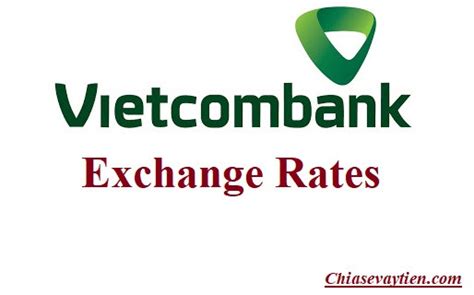 vietcombank currency exchange rate