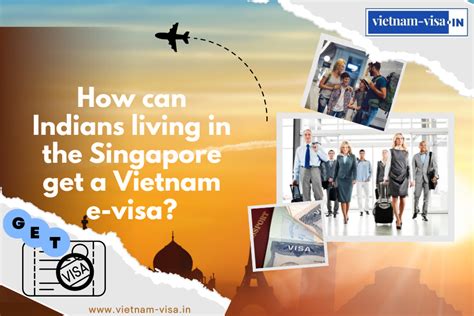 vietnam visa for indians in singapore