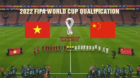 vietnam vs china world cup qualifiers
