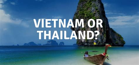 vietnam vs thailand travel