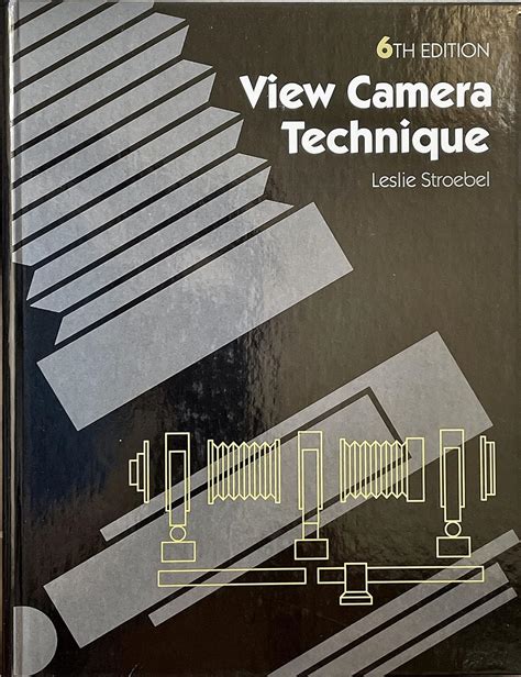 View Camera Technique