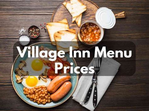 village inn menu with prices 2023