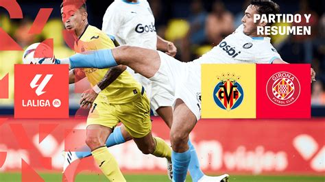 villarreal cf - girona fc