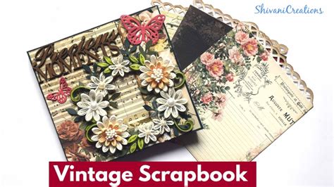 Vintage Scrapbook Tutorial