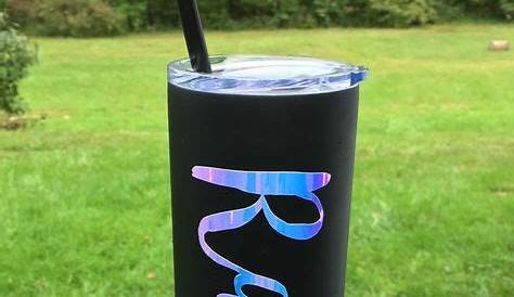 My new monogramed tumbler. All I did was buy a tumbler cup