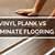 vinyl plank flooring vs pergo laminate