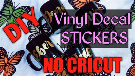 Vinyl Decals Without Cricut