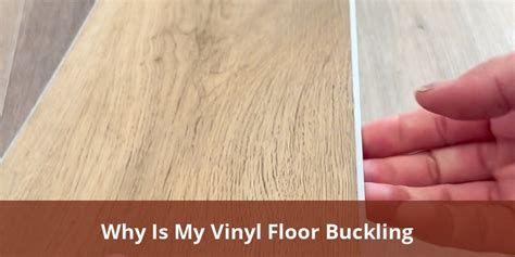 5 Common Causes of Vinyl Floor Buckling and How to Fix Them